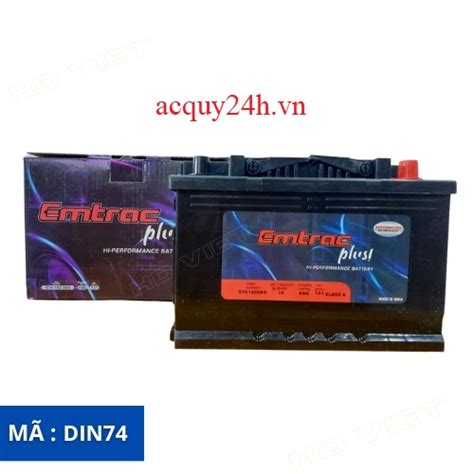 Ắc quy Emtrac Plus DIN 74Ah 12V 74Ah Đại lý ắc quy Emtrac Plus