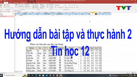 Hướng dẫn làm Bài tập thực hành 2 tin học 12 chi tiết với Access 2016