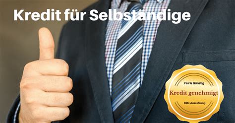 Sofortkredit Für Selbständige Unternehmer U Freiberufler Seriöse