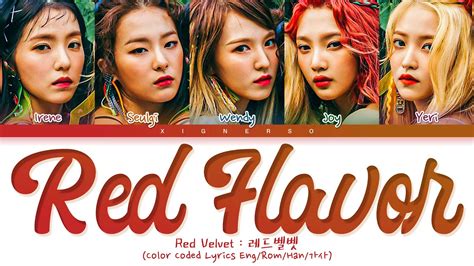 Red Velvet Red Flavor Lyrics 레드벨벳 빨간 맛 가사 Color Coded Lyrics Youtube