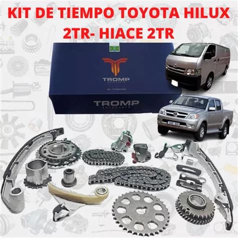 Kit De Tiempo Toyota Hilux 2tr 2 7 Hiace 2tr MercadoLibre