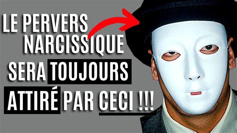 10 RAISONS POURQUOI TU TOMBES QUE SUR DES PERVERS NARCISSIQUES YouTube