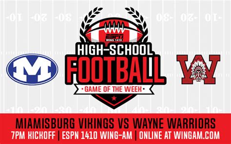 The Miamisburg Vikings The Wayne Warriors This Friday Night Espn