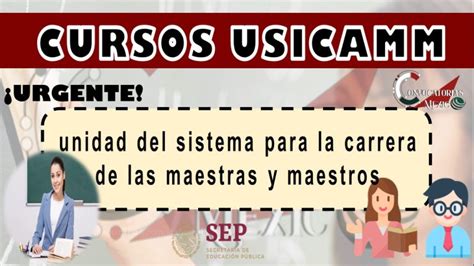 ≫ ¡urgente Estos Son Los Cursos Usicamm Validados Por La Unidad Del