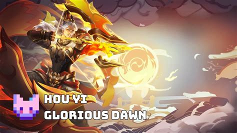 Honor Of Kings Glorious Dawn Hou Yi Skin Epic YouTube