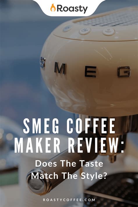 Smeg Coffee Maker Review Does The Taste Match The Style