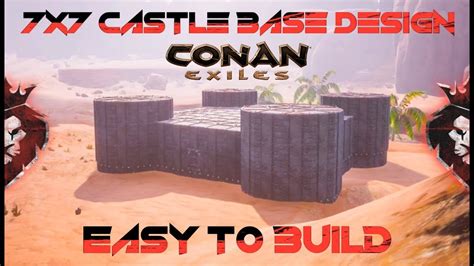 7x7 Castle Base Design Easy To Build Conan Exiles Youtube