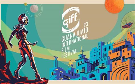 GIFF 2020 Anuncian Nuevas Sedes Para El Guanajuato Film Festival