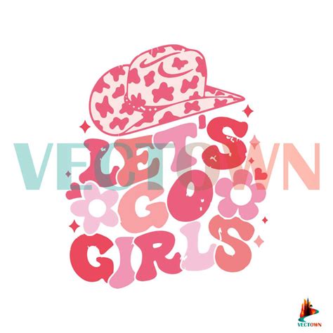 Retro Lets Go Girls Svg Nashville Girl Trip Svg Cutting File