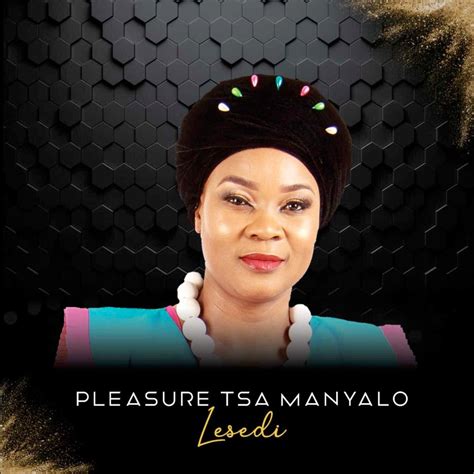 ‎lesedi Album By Pleasure Tsa Manyalo Apple Music