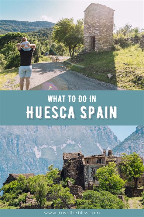 What To Do In Huesca Province Aragon – Travel for Bliss