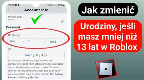 Jak Zmienić Swój Wiek Jeśli Masz Mniej Niż 13 Lat W Roblox Zmień