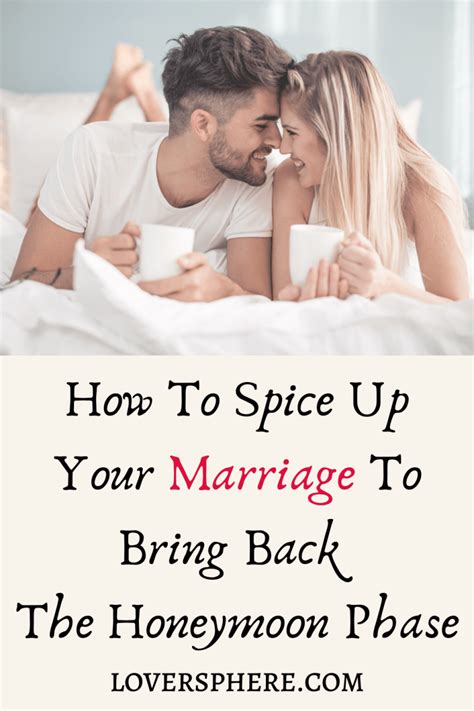 How To Spice Up Your Marriage To Bring Back The Honeymoon Phase Lover Sphere In 2021