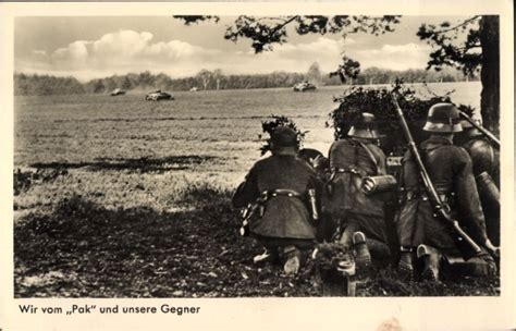 Ansichtskarte Postkarte Deutsche Wehrmacht Wir Vom Pak Akpool De