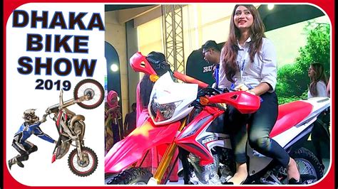 Dhaka Bike Show 2019 BIKE STUNT SHOW ICCB Motor Show 5th Dhaka