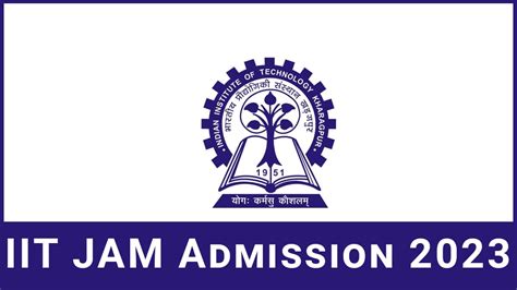 Iit Jam Form Date Syllabus Eligibility Pattern Admit Card