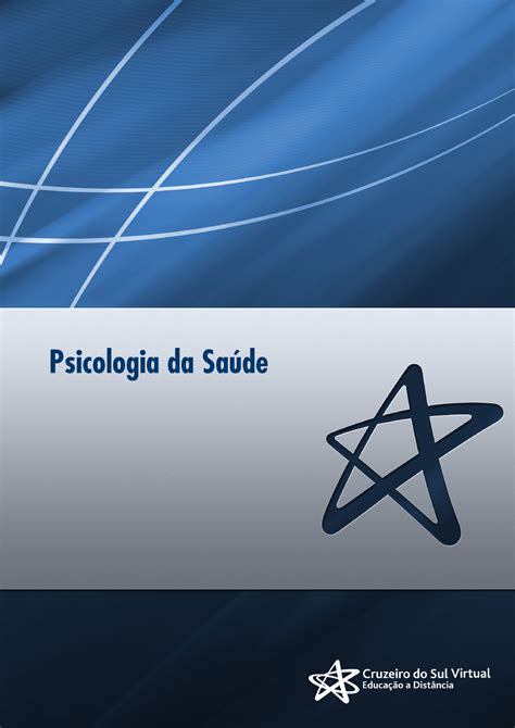 Psicologia Da Saúde 01 Aula 1 Psicologia Da Saúde O Surgimento Da