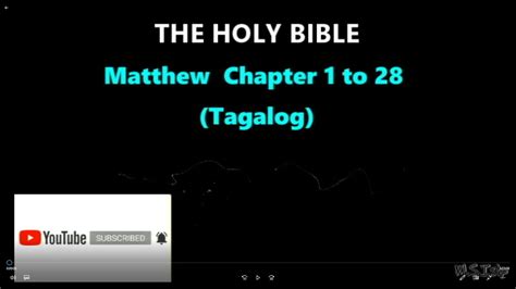 Matthew 1 To 28 Tagalog Audio Bible Complete Chapters Youtube