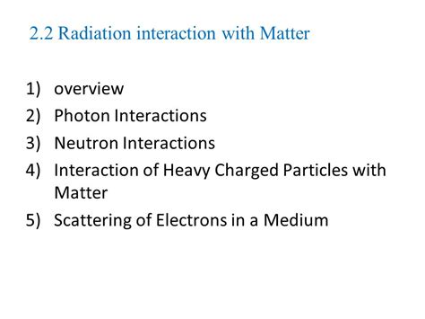 Chapter Radiation Radioactivity Radiation Interaction With