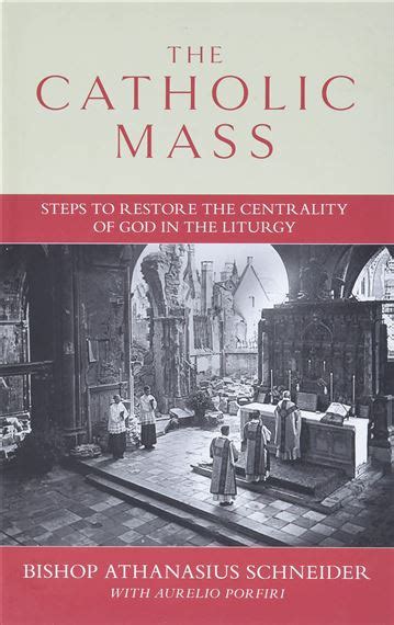 The Catholic Mass Steps To Restore The Centrality Of God In The Liturgy Ewtn Religious Catalogue