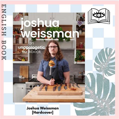 Querida หนังสือภาษาอังกฤษ Joshua Weissman An Unapologetic Cookbook