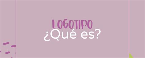 Diferencia Entre Logotipo Isotipo Isologo E Imagotipo