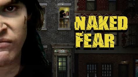 Naked Fear Trailer Youtube