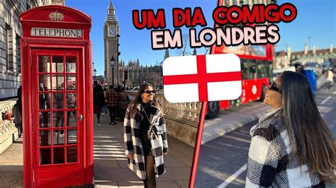 UM DIA EM LONDRES YouTube