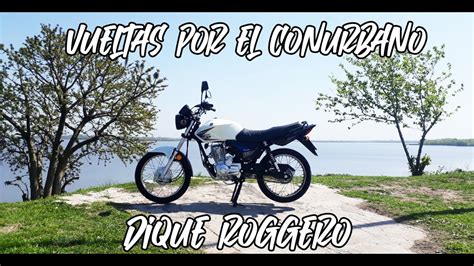 Motomel S Dique Roggero Moreno Vueltas Por El Conurbano Youtube