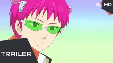 The Disastrous Life Of Saiki K Reawakened Official Trailer 2019 Netflix Youtube