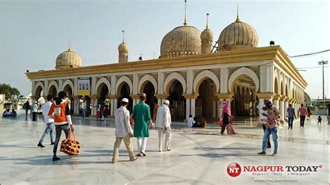 Th Urs Of Baba Tajuddin At Tajabad Sharif From Aug In Nagpur