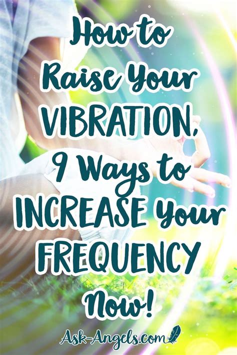 How To Raise Your Vibration Fast Top Most Effective Ways How To