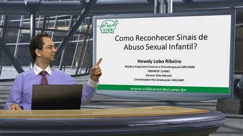 Como Reconhecer Sinais De Abuso Sexual Infantil Vida Mental Youtube