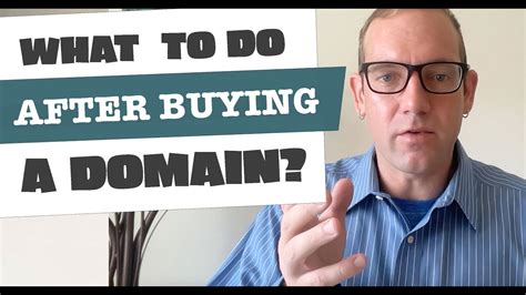 What To Do After You Purchase A Domain Youtube