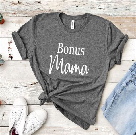 Bonus Mom Shirt Bonus Mom T Bonus Mama Step Mom T Etsy