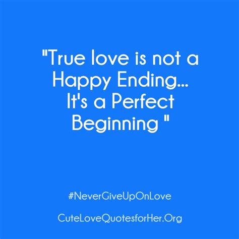 50 Best True Never Give Up Love Quotes To Save Your Relation