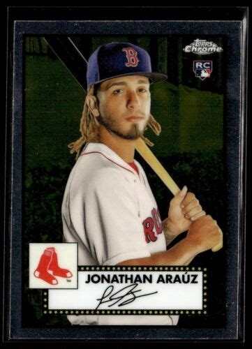 Topps Chrome Platinum Anniversary Jonathan Arauz Boston Red Sox