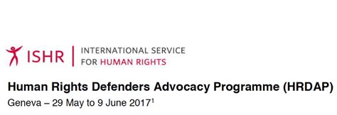 Ishr Human Rights Defenders Advocacy Program 2017 For Human Rights