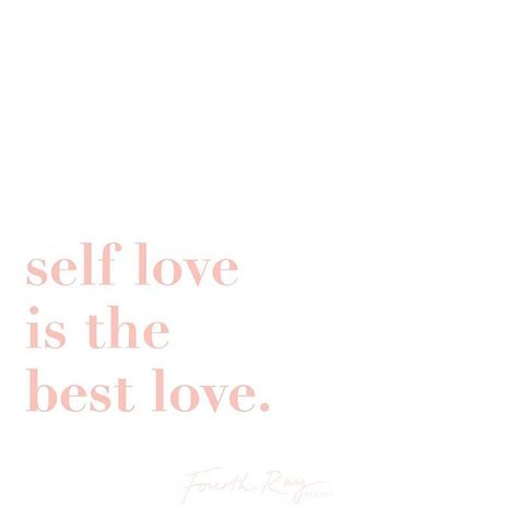 15 Best Inspirational Self Love Quotes To Make You Love Yourself Even