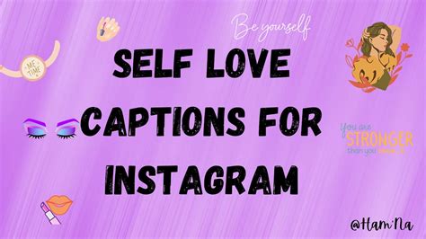 Self Love Captions Best Instagram Captions About Self Love Self