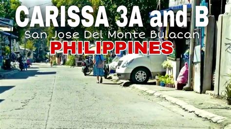 Carissa A B San Jose Del Monte Bulacan Youtube