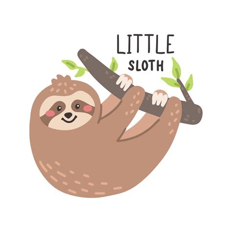 Cute Sloth With Lettering Little Sloth Vector Hand Drawn Illustration