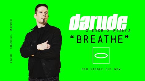 Darude X Oskr X Bianca Breathe Youtube