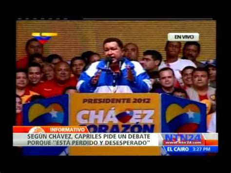 Hugo Ch Vez Arremete Nuevamente Contra Capriles Con Insultos Youtube