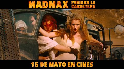 Mad Max Furia En La Carretera Tr Iler En Espa Ol Hd P Youtube