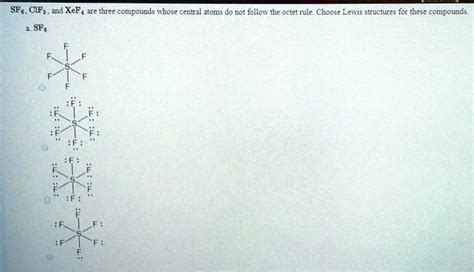 SOLVED SF6 CI And XeF4 Are Threc Compounds Whose Central Atoms Do