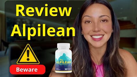 Alpilean Review New Alert Alpilean Weight Loss Supplement