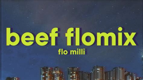 Flo Milli Beef Flomix Lyrics Youtube