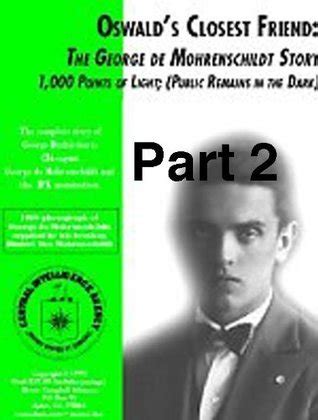 Oswald's Closest Friend; The de Mohrenschildt Story - George H.W. Bush ...