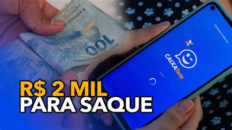 Caixa Tem Governo Libera Até R 2 Mil Para Saque